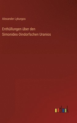 bokomslag Enthllungen ber den Simonides-Dindorfschen Uranios
