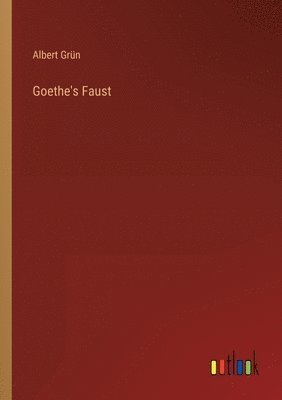 bokomslag Goethe's Faust