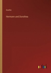 bokomslag Hermann und Dorothea