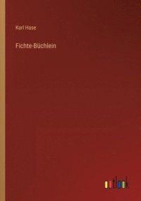 bokomslag Fichte-Buchlein