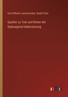bokomslag Quellen zu Text und Noten der Septuaginat-Uebersetzung