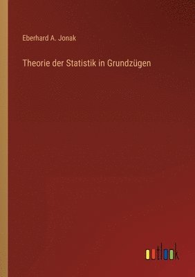 bokomslag Theorie der Statistik in Grundzugen