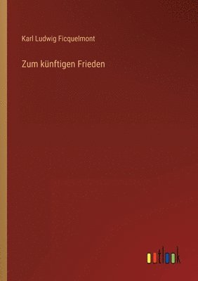bokomslag Zum künftigen Frieden