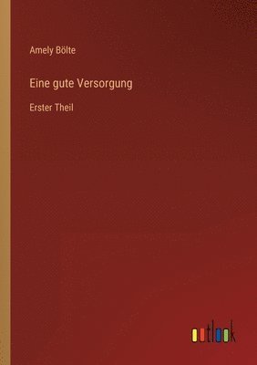 bokomslag Eine gute Versorgung