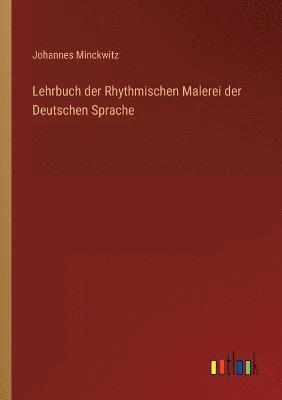 bokomslag Lehrbuch der Rhythmischen Malerei der Deutschen Sprache