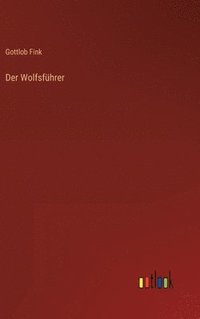 bokomslag Der Wolfsfhrer