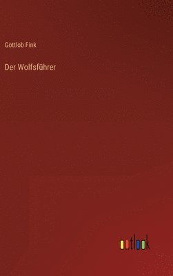 bokomslag Wolfsführer