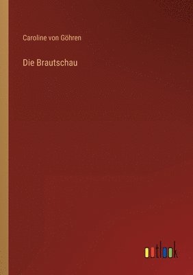 Die Brautschau 1