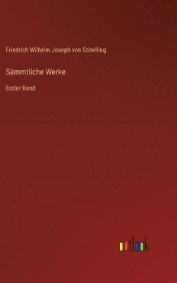Friedrich Wilhelm Joseph Von Schelling, Friedrich Wilhelm Joseph von Schelling - Sämmtliche Werke, Inbunden