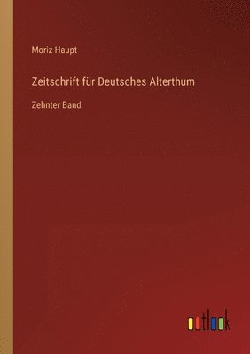 bokomslag Zeitschrift fur Deutsches Alterthum