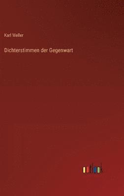 Dichterstimmen der Gegenwart 1