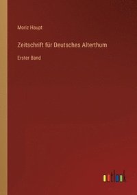 bokomslag Zeitschrift für Deutsches Alterthum