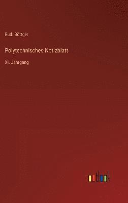 Rud Böttger, Rud. Böttger - Polytechnisches Notizblatt, Inbunden