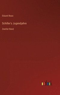 bokomslag Schiller's Jugendjahre