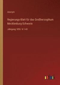 bokomslag Regierungs-Blatt fur das Grossherzogthum Mecklenburg-Schwerin