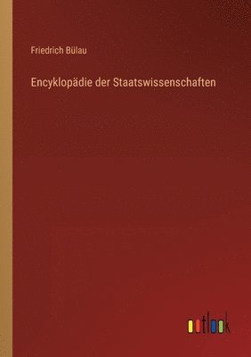 Encyklopädie der Staatswissenschaften