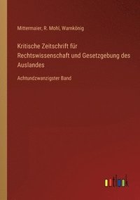 bokomslag Kritische Zeitschrift fur Rechtswissenschaft und Gesetzgebung des Auslandes