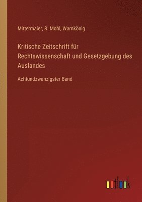 bokomslag Kritische Zeitschrift fur Rechtswissenschaft und Gesetzgebung des Auslandes