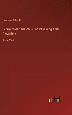 bokomslag Lehrbuch der Anatomie und Physiologie der Gewchse