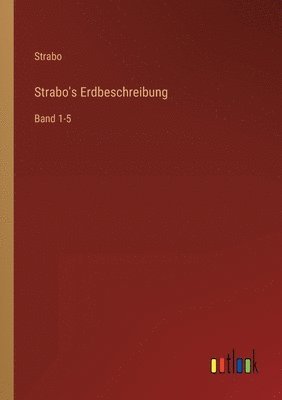 Strabo's Erdbeschreibung 1