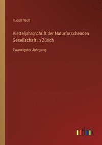 bokomslag Vierteljahrsschrift der Naturforschenden Gesellschaft in Zürich