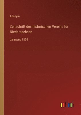 bokomslag Zeitschrift des historischen Vereins fur Niedersachsen