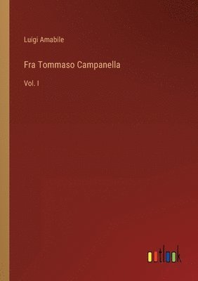 bokomslag Fra Tommaso Campanella