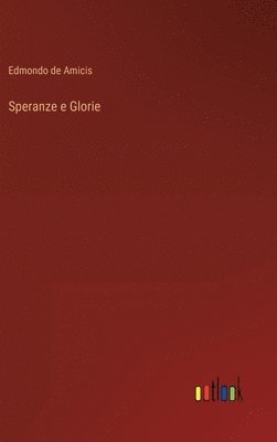 Speranze e Glorie