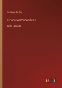 bokomslag Dizionario Storico-Critico