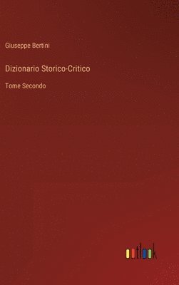 bokomslag Dizionario Storico-Critico