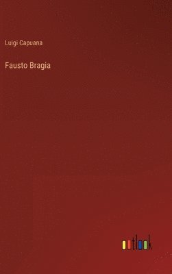 bokomslag Fausto Bragia