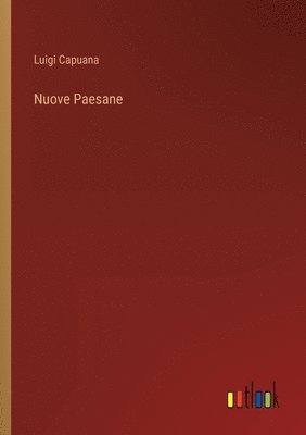 Luigi Capuana - Nuove Paesane, Häftad