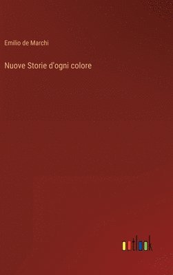 bokomslag Nuove Storie d'ogni colore