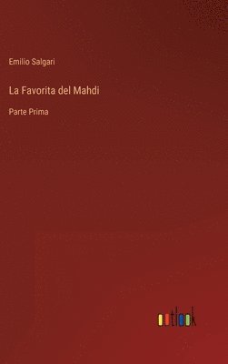 bokomslag La Favorita del Mahdi