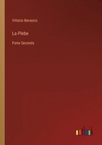 bokomslag La Plebe