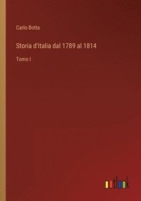 bokomslag Storia d'Italia dal 1789 al 1814