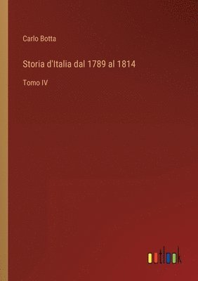 bokomslag Storia d'Italia dal 1789 al 1814