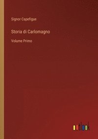 bokomslag Storia di Carlomagno