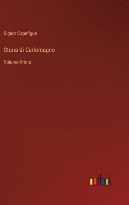bokomslag Storia di Carlomagno