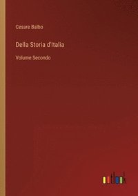 bokomslag Della Storia d'Italia