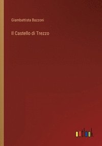bokomslag Il Castello di Trezzo