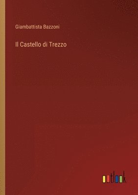 bokomslag Il Castello di Trezzo