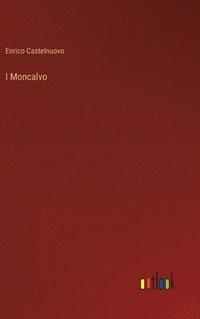 bokomslag I Moncalvo