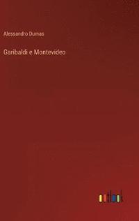 bokomslag Garibaldi e Montevideo