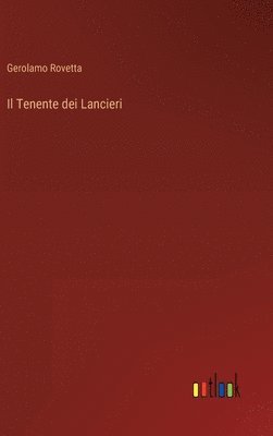 Il Tenente dei Lancieri 1