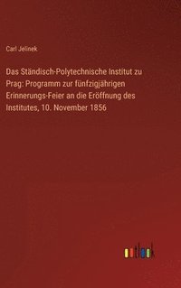 bokomslag Das Stndisch-Polytechnische Institut zu Prag