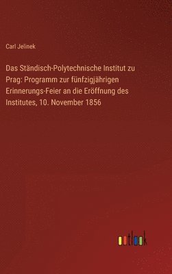 Das Stndisch-Polytechnische Institut zu Prag 1