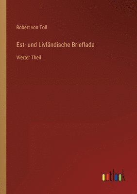 bokomslag Est- und Livländische Brieflade