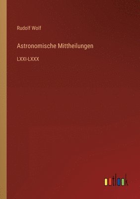 Astronomische Mittheilungen 1