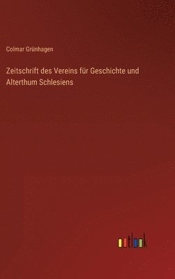 Zeitschrift des Vereins fr Geschichte und Alterthum Schlesiens 1